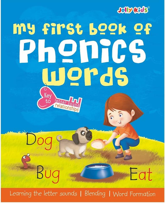 Jolly Kids My First Book of Phonics Words Key to Letter Sound Relationship| Learning the Letter Sounds| Blending| Word Formatting| Sight Words| Phonic Activity Book for Kindergarten Ages 3-7 Years