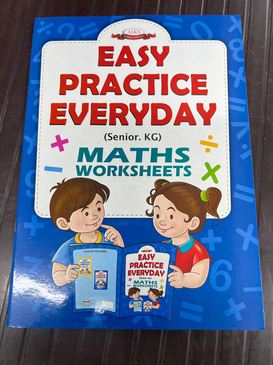 Easy practice everyday ( senior kg ) maths worksheets (56 worksheets)