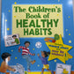 Sophie Giles 12 Books Collection Set (The Children's Book Of Success At School, Money Sense, Manners, Healthy Habits, Keeping Safe, Healthy Eating & More)